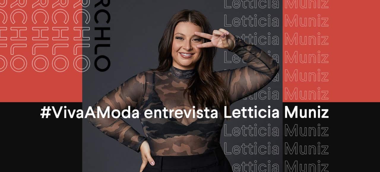 #VivaAModa entrevista Letticia Muniz