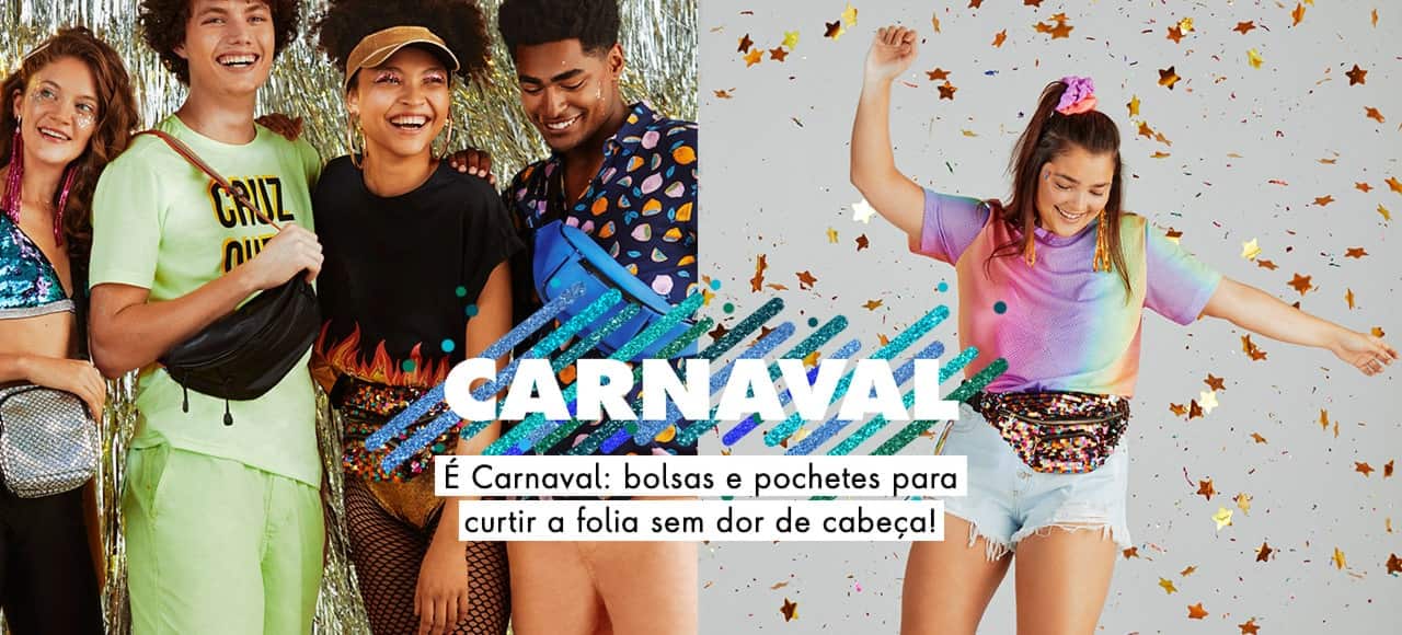 É Carnaval: 5 bolsas e pochetes para curtir a folia sem dor de cabeça!
