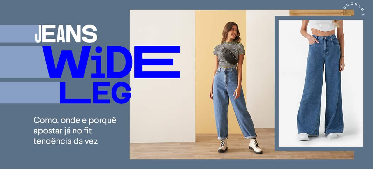Jeans Wide Leg: como, onde e porquê apostar já no fit tendência da vez