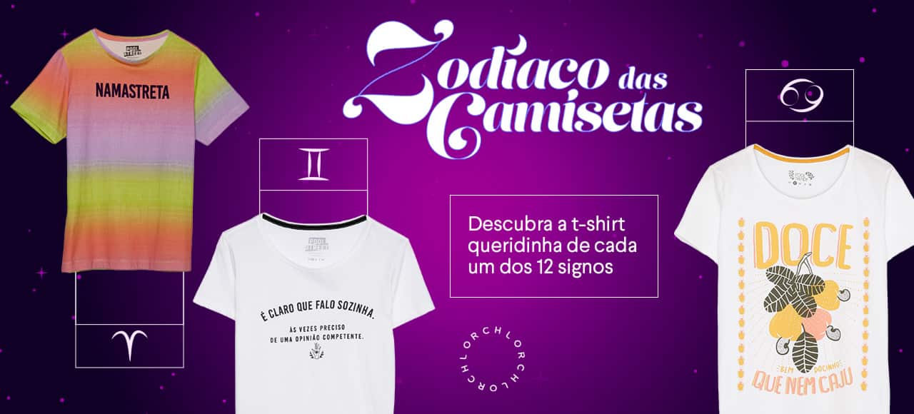 Zodíaco das Camisetas | Descubra a t-shirt queridinha de cada um dos 12 signos