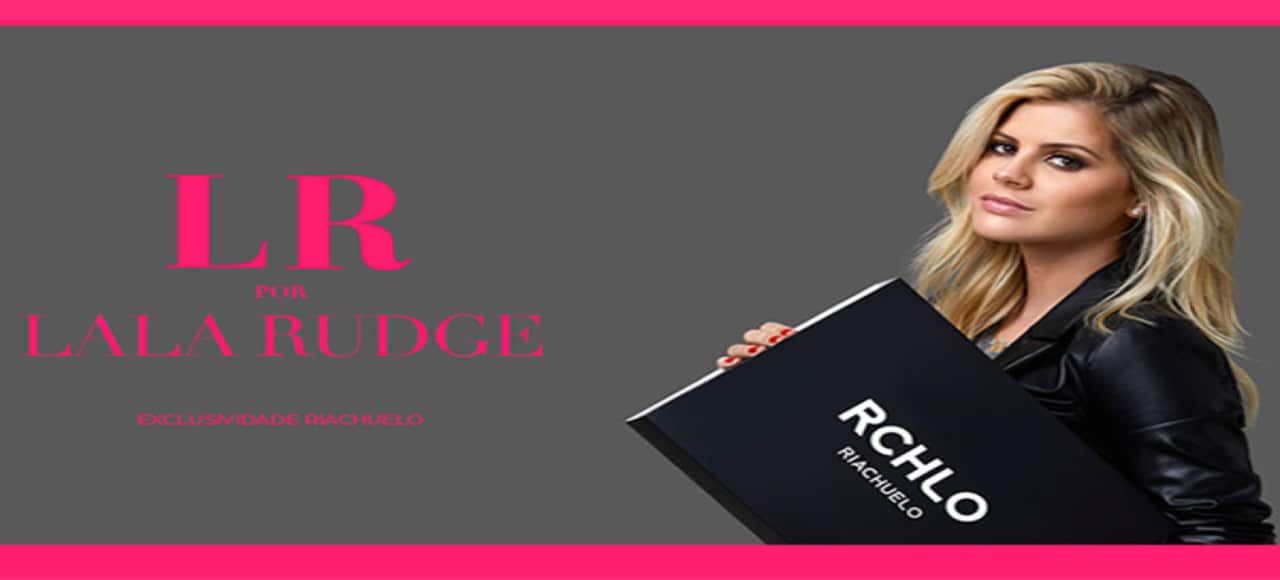 LR por Lala Rudge, a nova marca de lingerie da blogger (e da Riachuelo!)